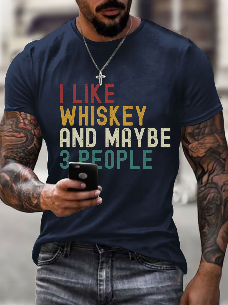 Men's I Like Whiskey And Maybe 3 People Short-sleeved T-shirt