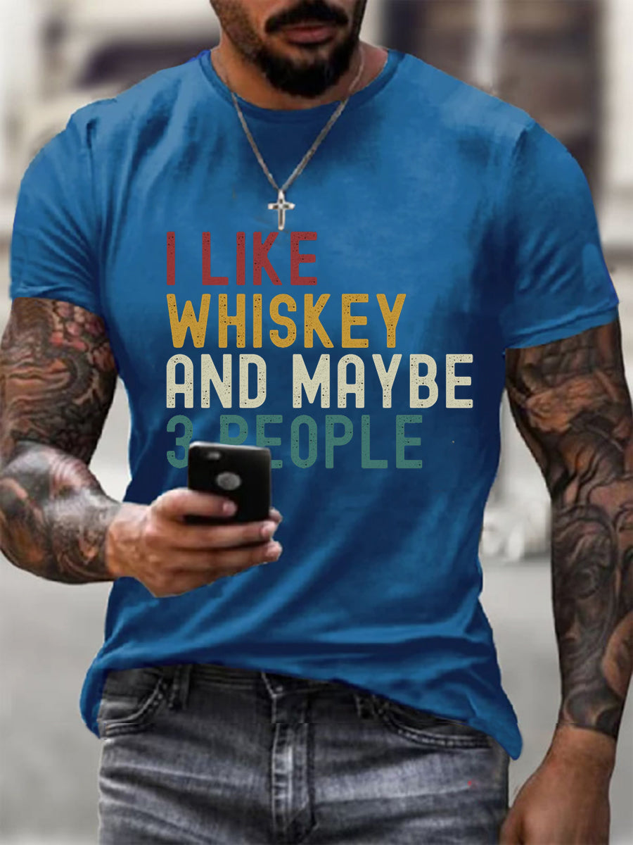 Men's I Like Whiskey And Maybe 3 People Short-sleeved T-shirt