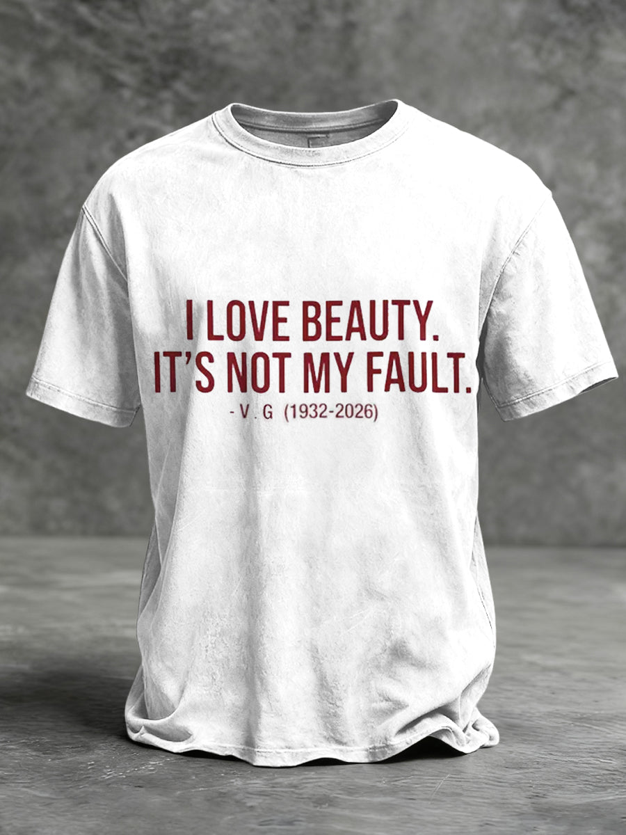 Retro Italian “I Love Beauty, It's Not My Fault” Commemorative T-Shirt