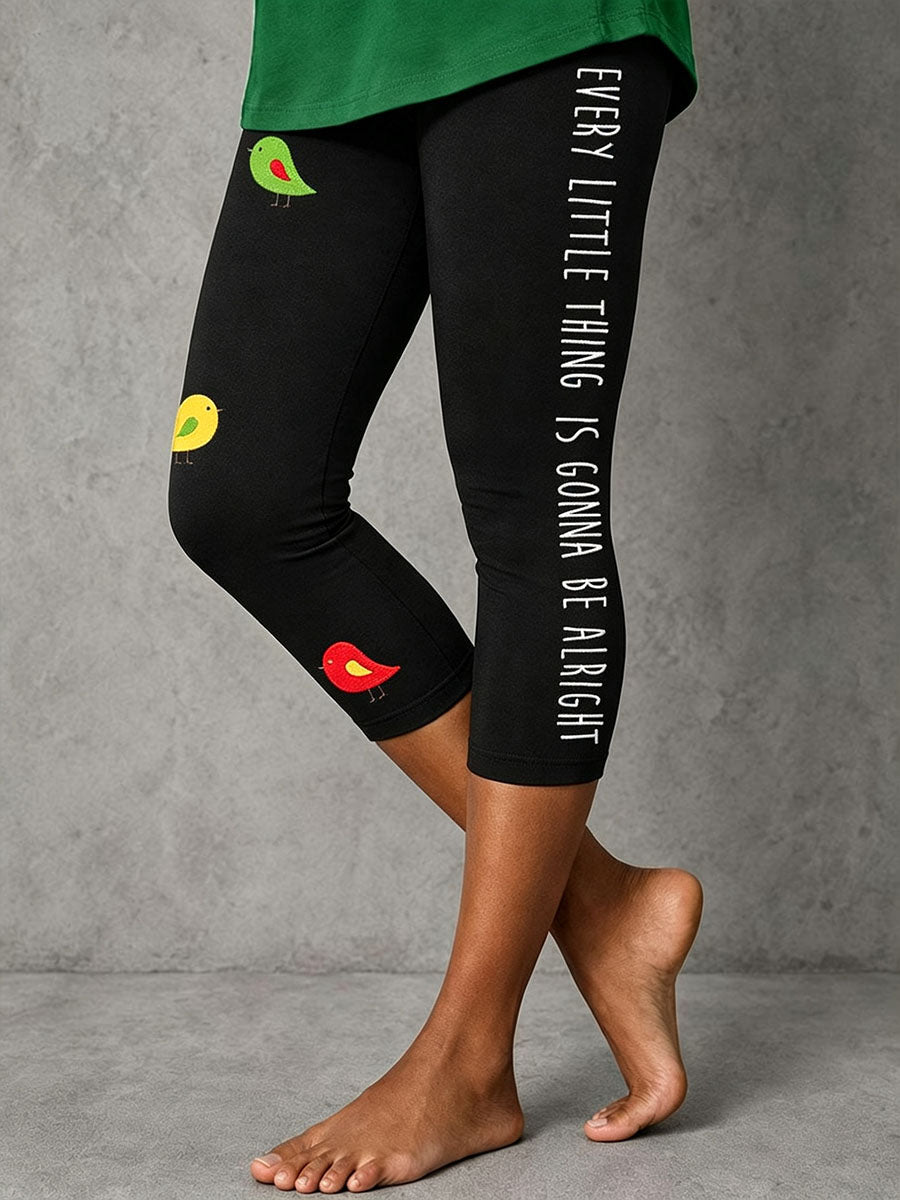 Women's Every Little Thing Is Gonna Be All Right Stretch Leggings