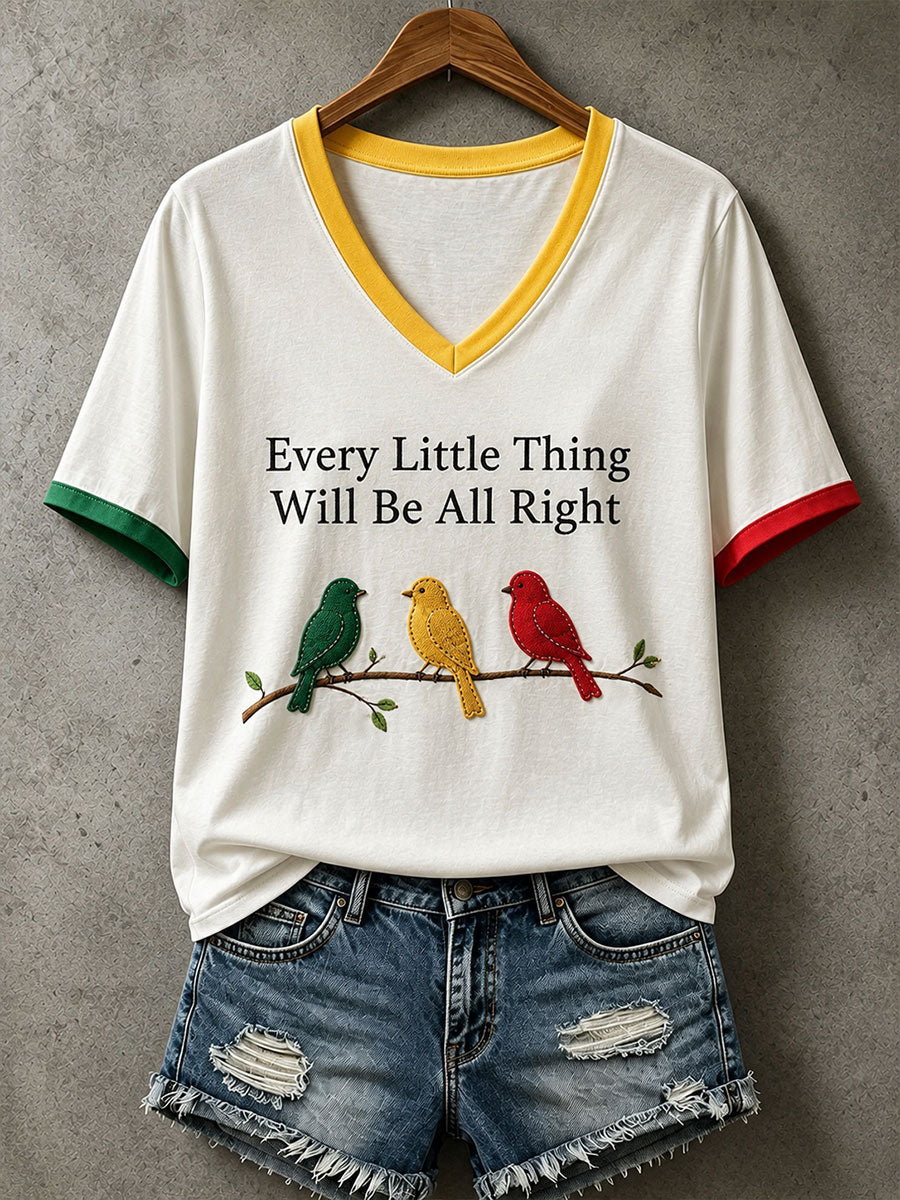 Women's Every Little Thing Is Gonna Be All Right T-Shirt