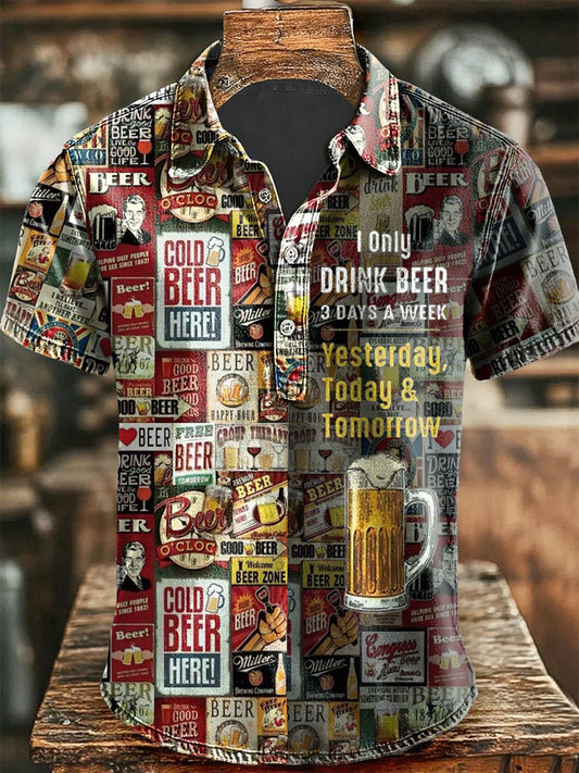 Men's Funny I Only Drink Beer 3 Days A Week short sleeve shirt