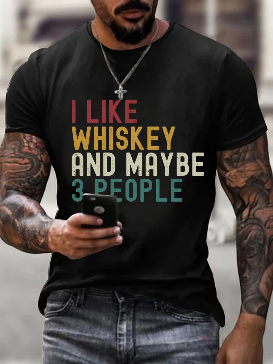 Men's I Like Whiskey And Maybe 3 People Short-sleeved T-shirt