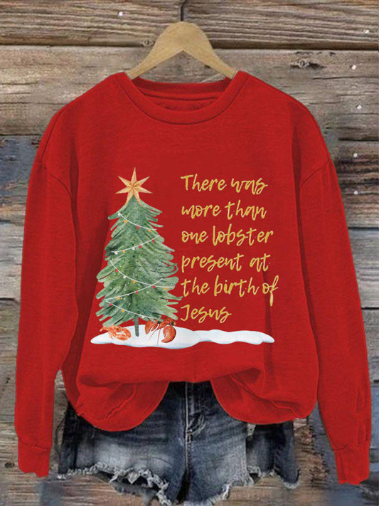 Women's There was more than one lobster present at the birth of Jesus Sweatshirts