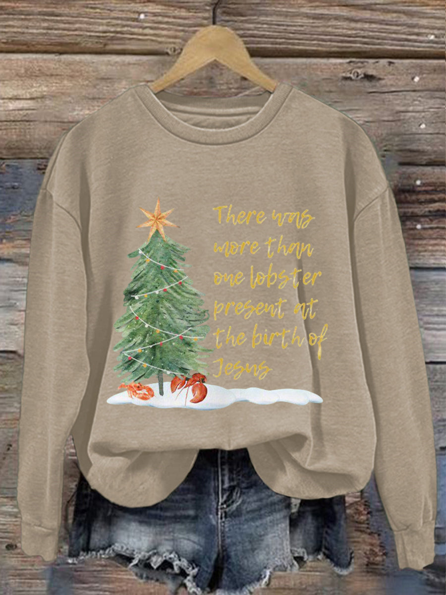 Women's There was more than one lobster present at the birth of Jesus Sweatshirts