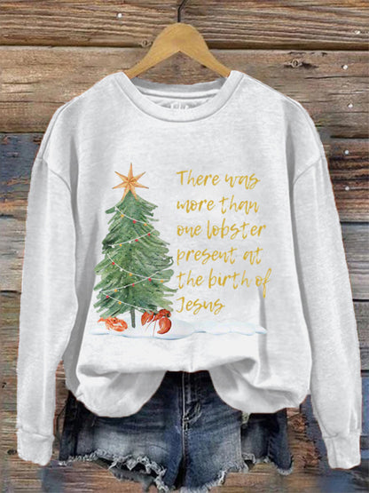 Women's There was more than one lobster present at the birth of Jesus Sweatshirts