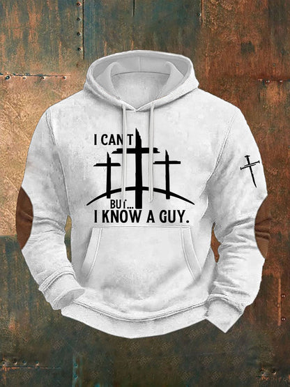 Men's I Can't But I Know A Guy Printed Casual Hoodie