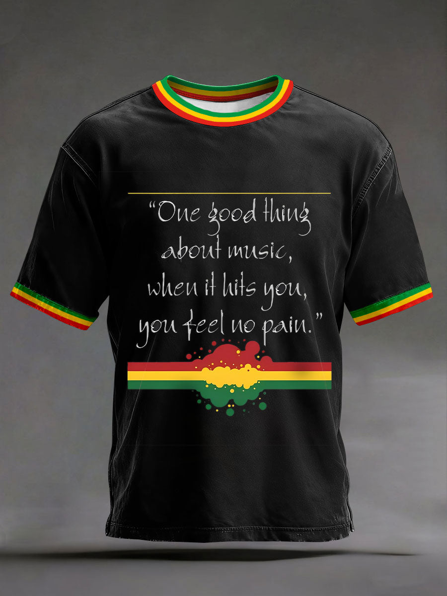 Men's 'One good thing about music, when it hits you, you feel no pain' T-shirts