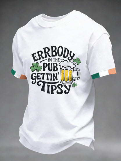 Men's St. Patrick's Day Errbody In The Pub Geetin Tipsy Beer Printed T-shirt