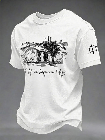 Men's 'A Lot Can Happen In Three Days' Printed Casual T-Shirt