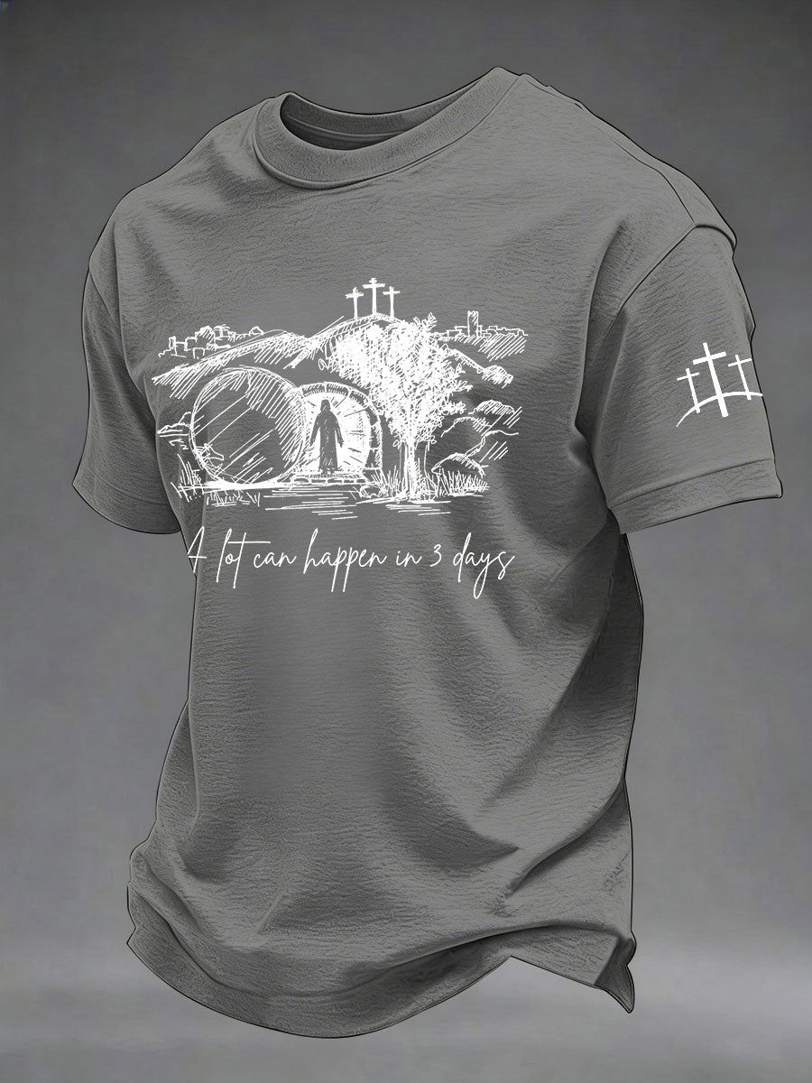 Men's 'A Lot Can Happen In Three Days' Printed Casual T-Shirt