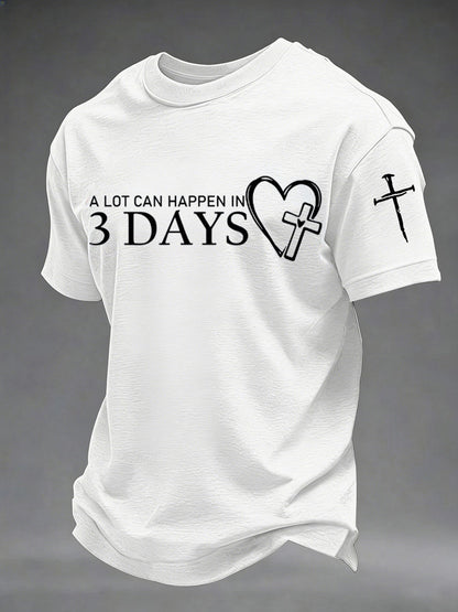 Men's A Lot Can Happen in 3 Days Embroidery Pattern Tee