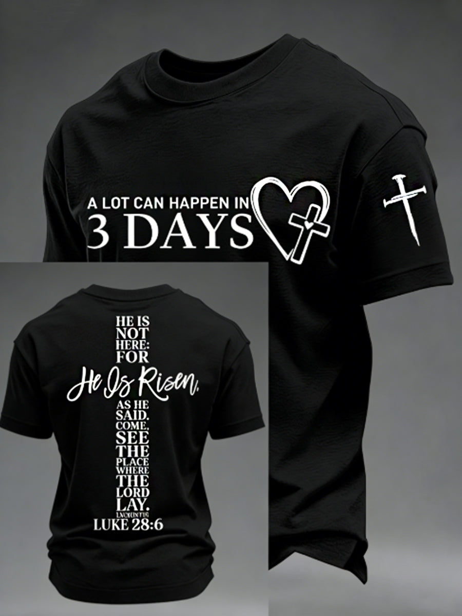 Men's A Lot Can Happen in 3 Days Embroidery Pattern Tee