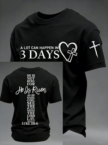 Men's A Lot Can Happen in 3 Days Embroidery Pattern Tee