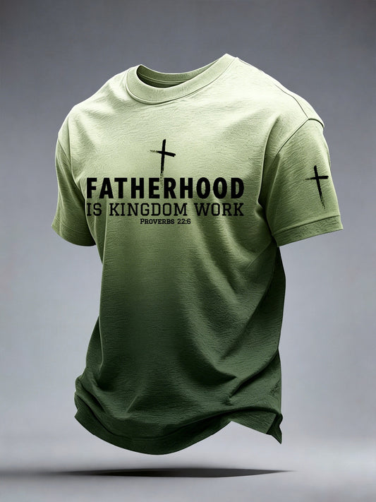 Men's Fatherhood is Kingdom Work Print T-Shirt