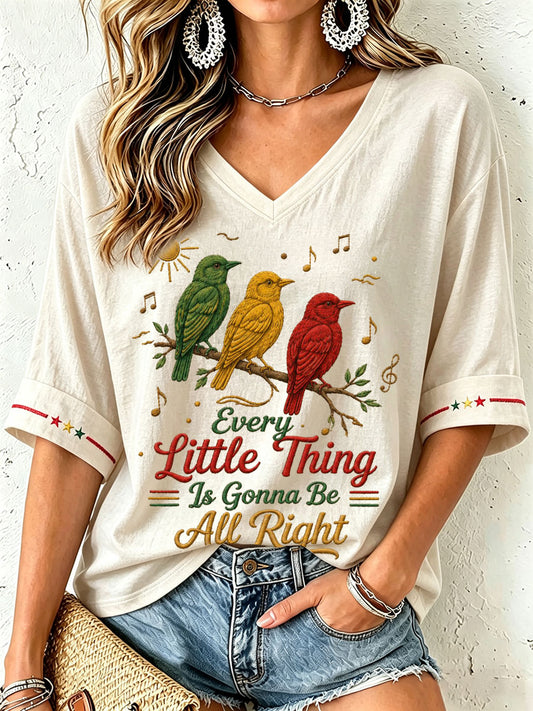 Women's Every Little Thing Is Gonna Be All Right T-Shirt