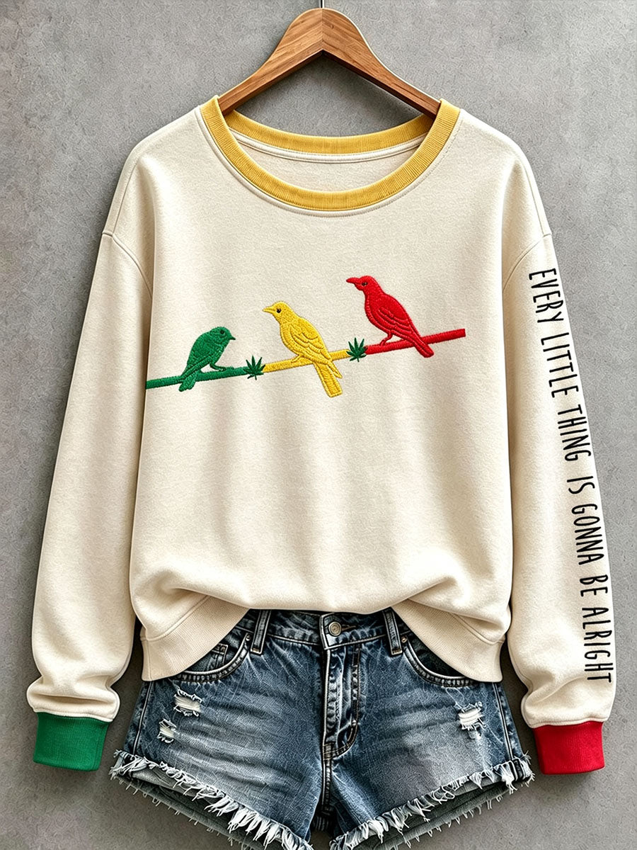 Women's Every Little Thing Is Gonna Be All Right Sweatshirt
