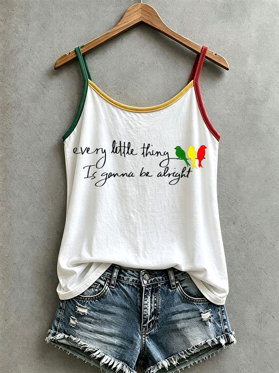 Women's Every Little Thing Is Gonna Be All Right Tank Top