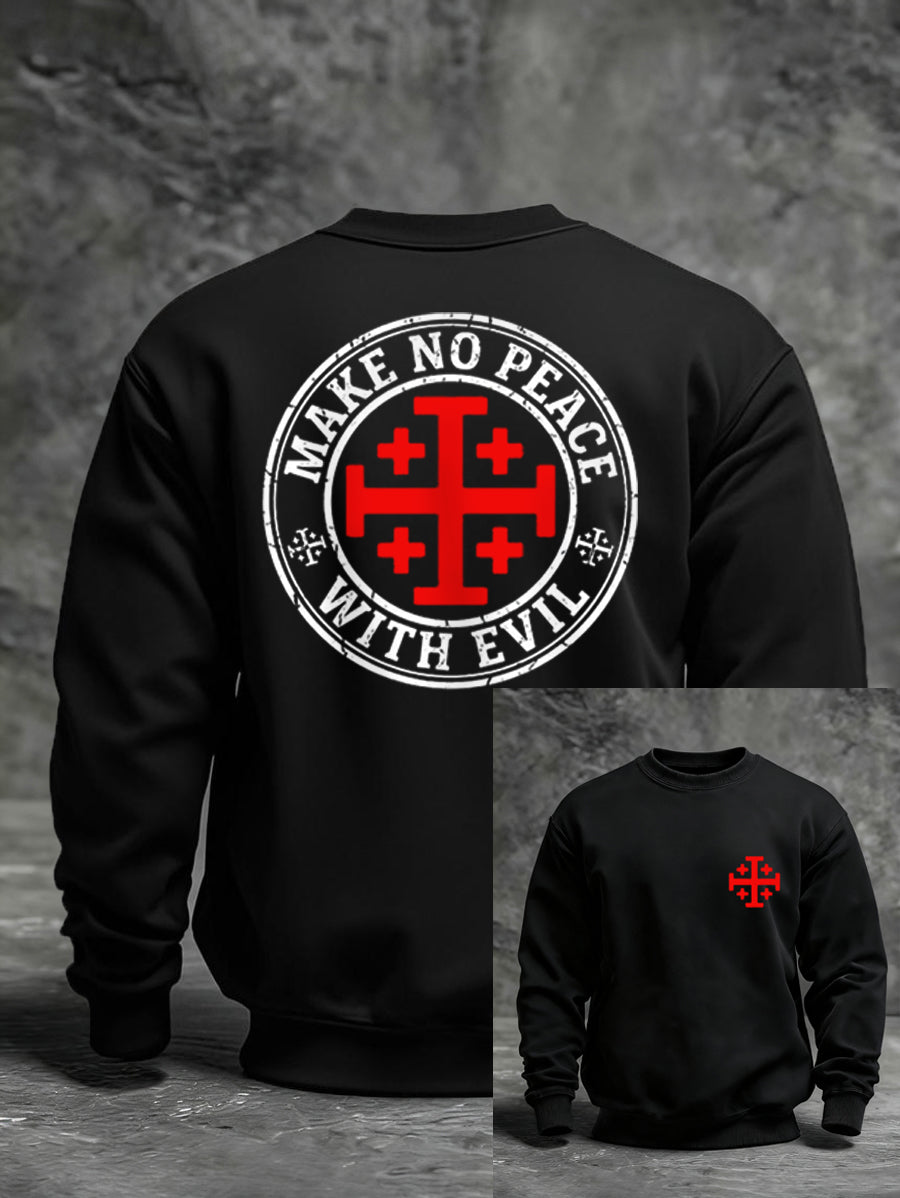 Men's Make No Peace With Evil Casual Sweatshirt